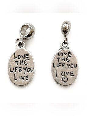 Silver Double Sided Dangle Charm “Love the Life You Live” Pandora Style
